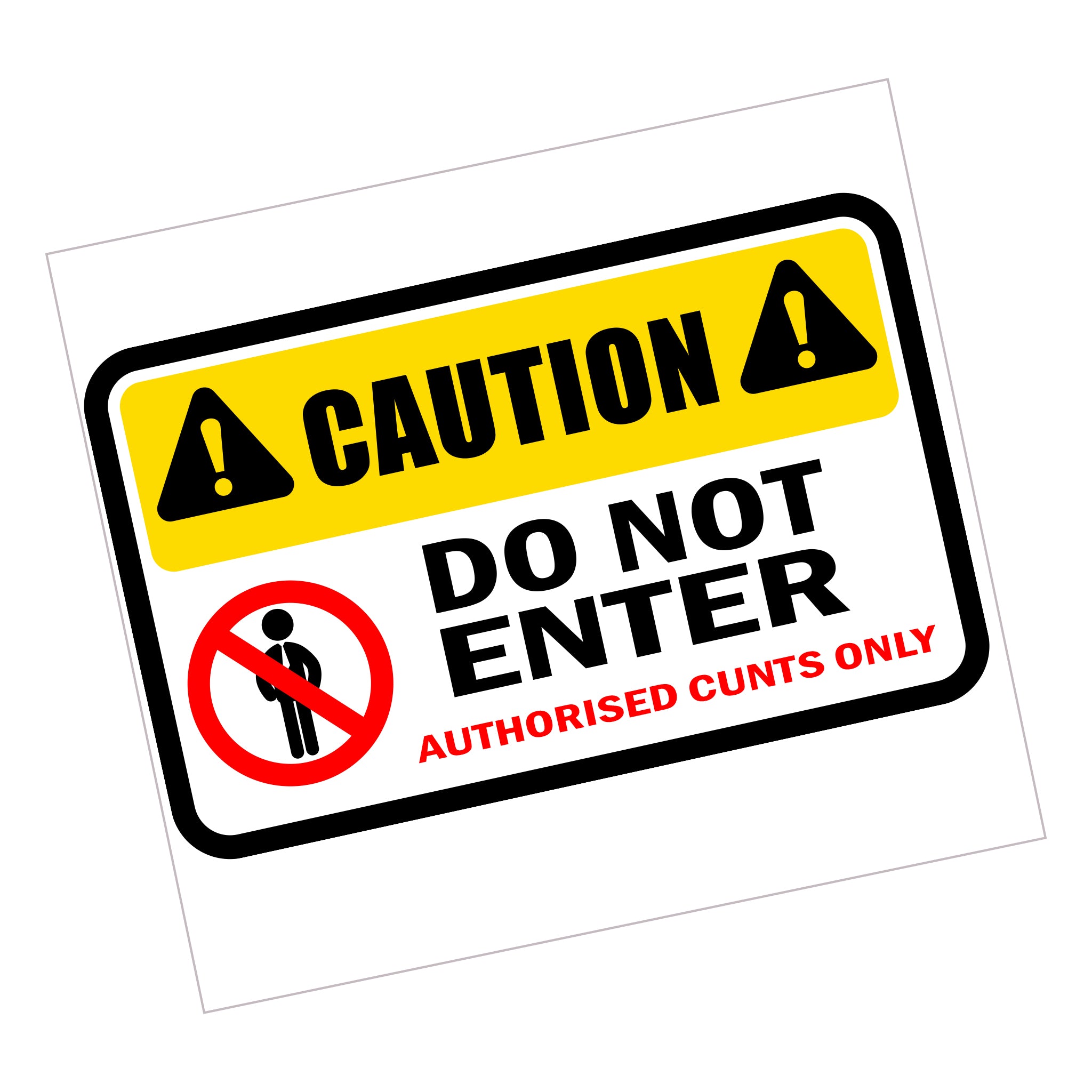 Authorised Cunts Only