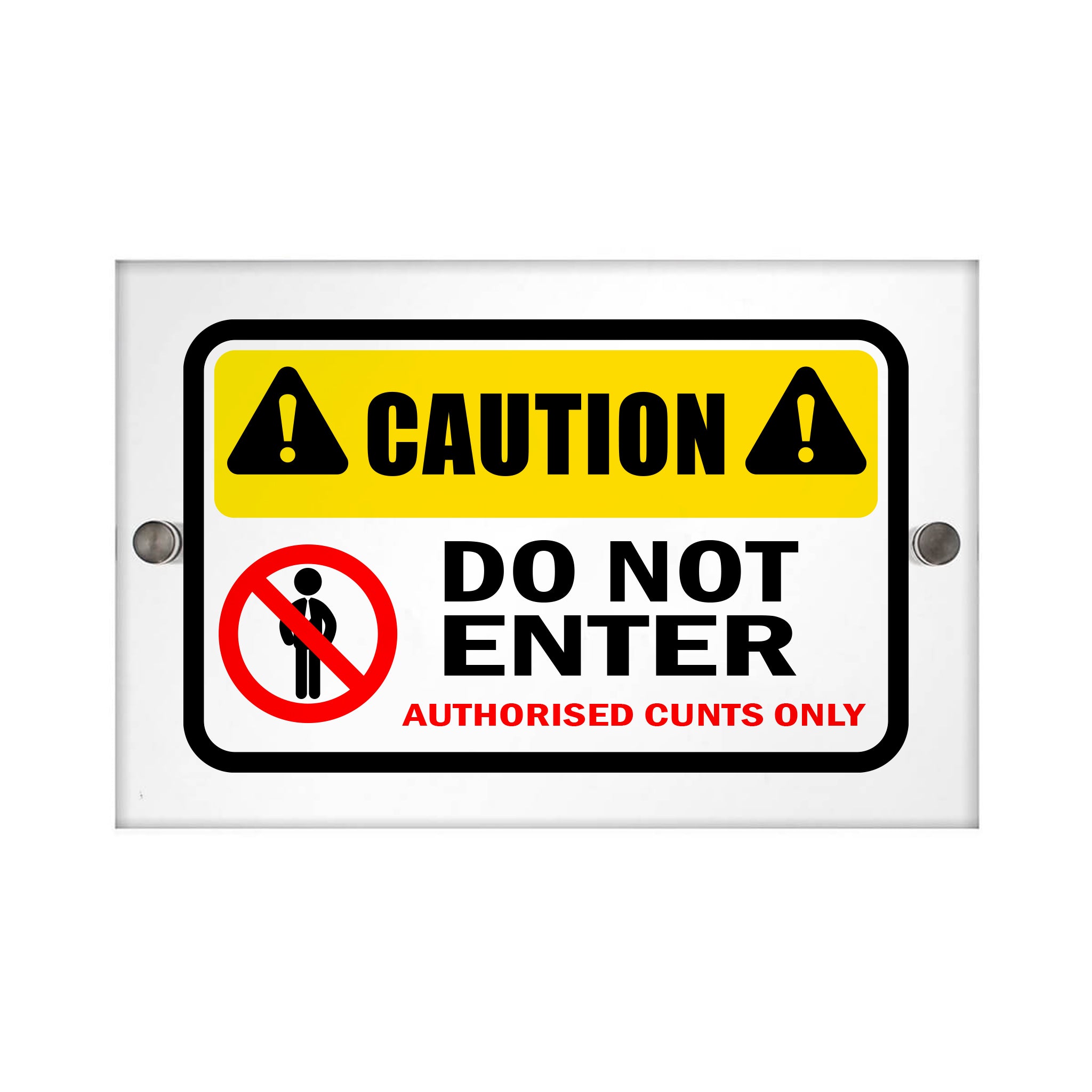 Authorised Cunts Only