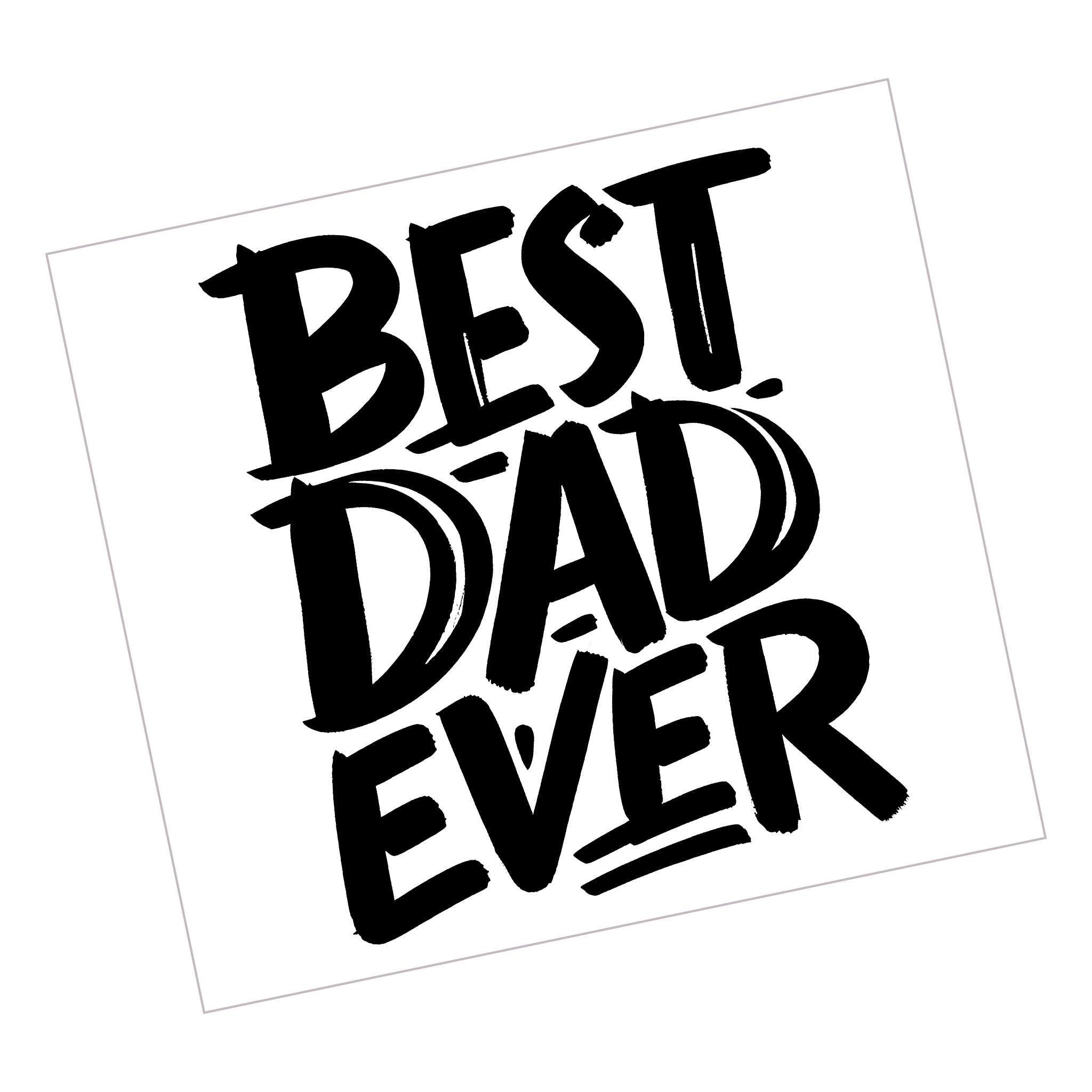Best Dad Ever 2