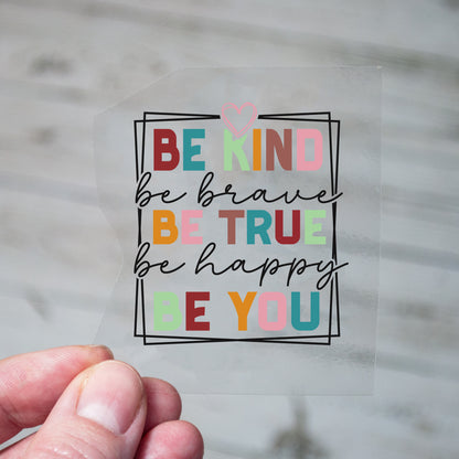 Be True