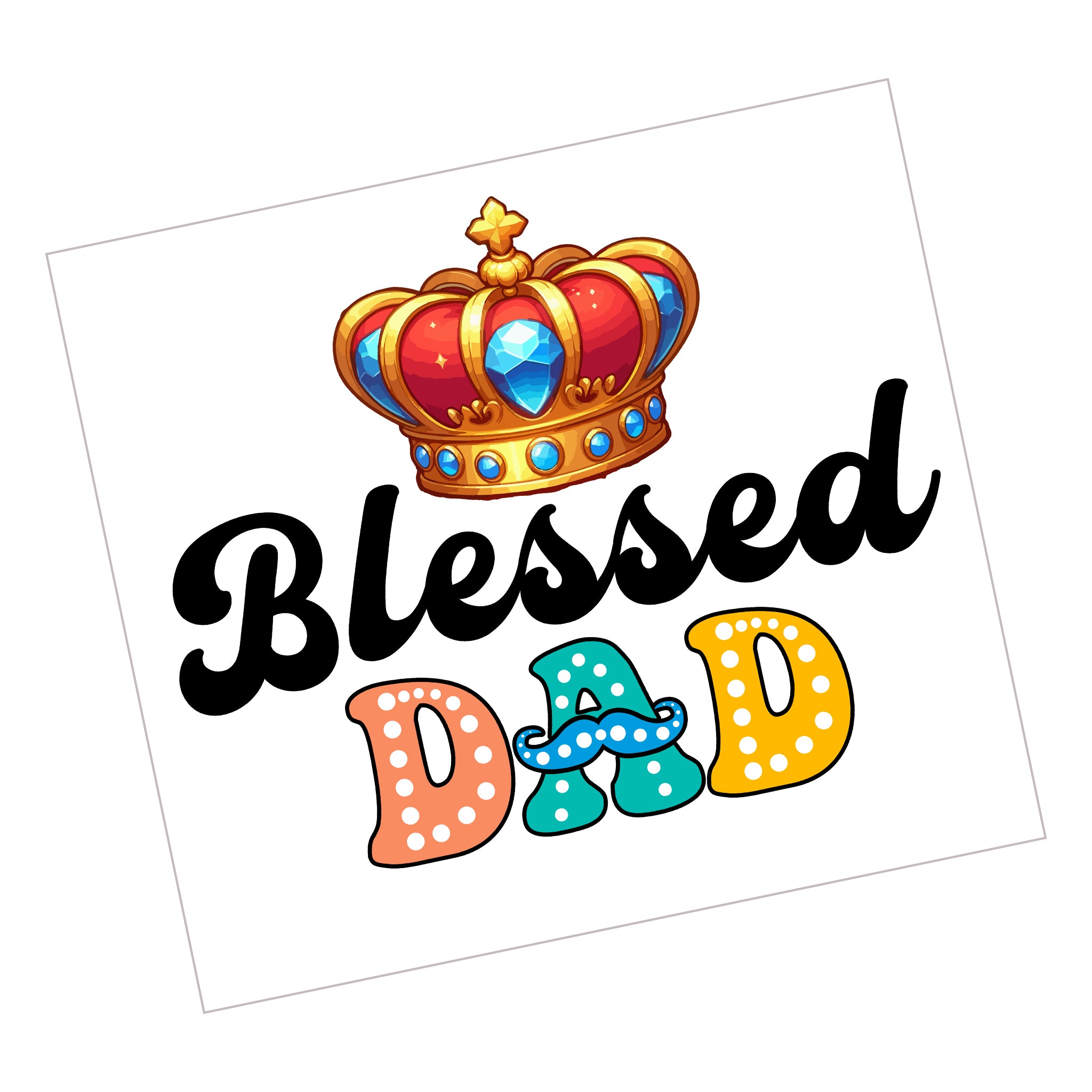 Blessed Dad