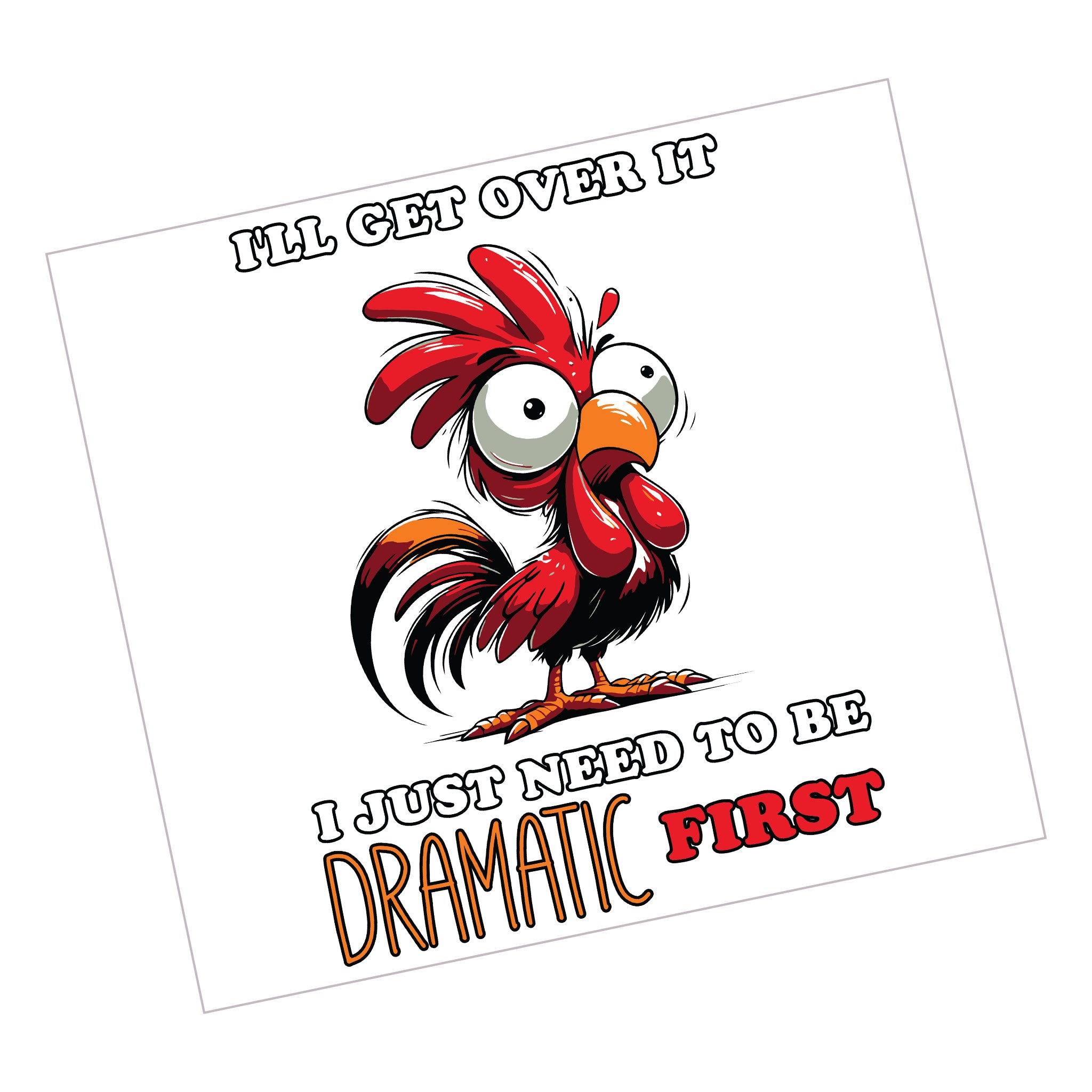 Chicken Get Over It