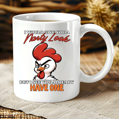 Chicken Nasty Look