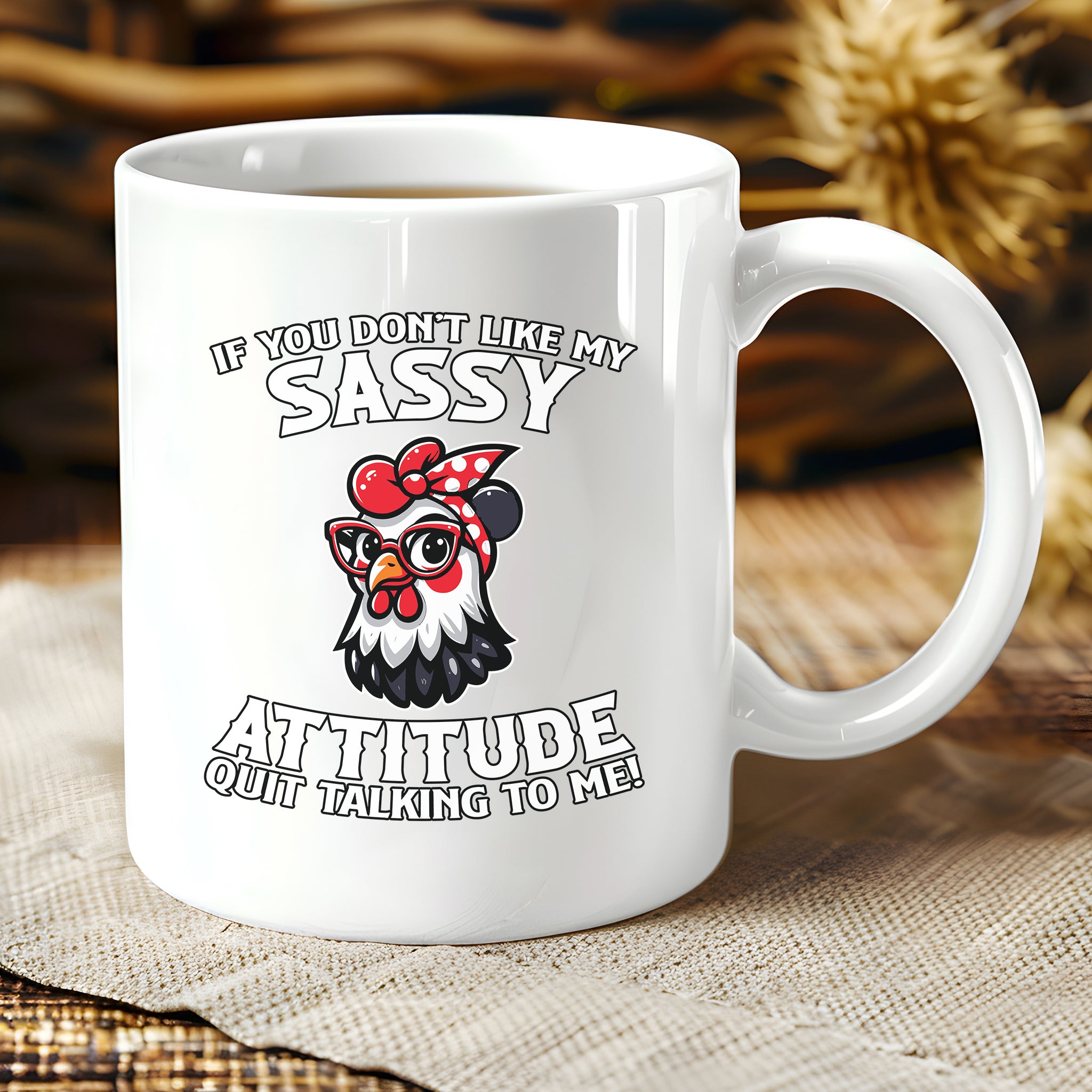 Chicken Sassy Attitude