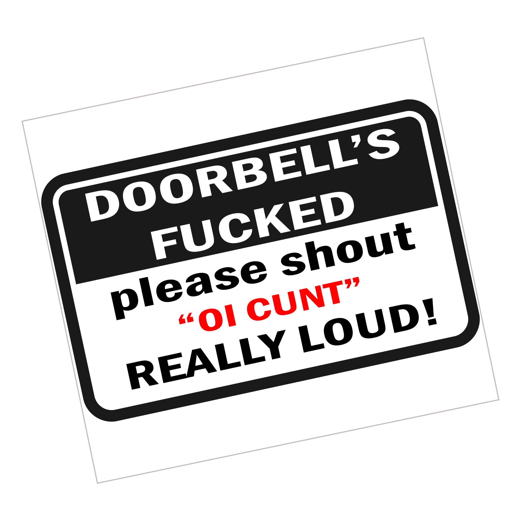Doorbell's Fucked