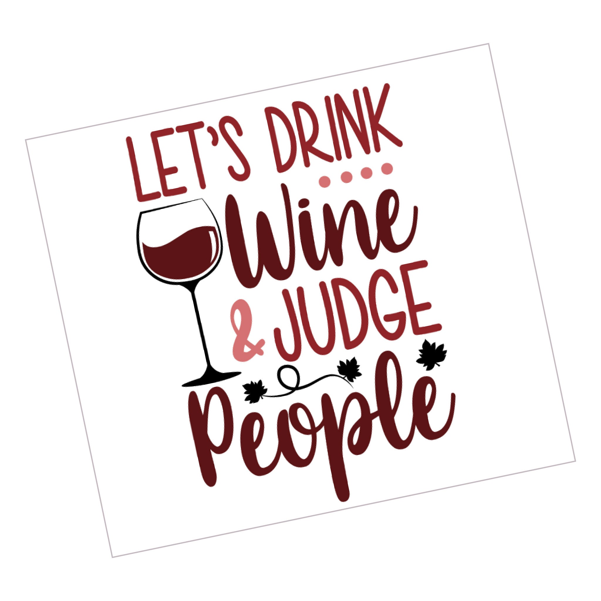 Drink Wine