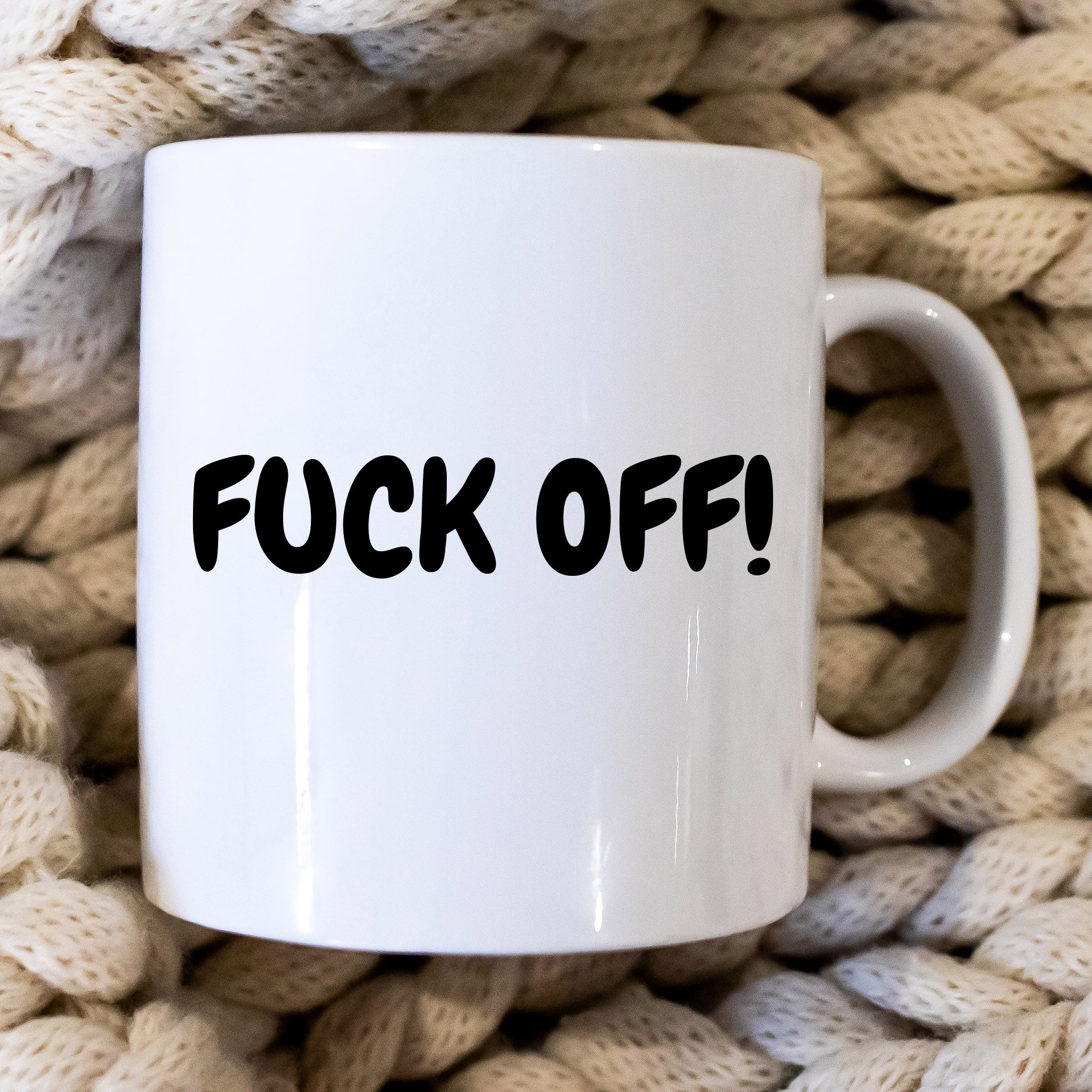 Fuck Off!