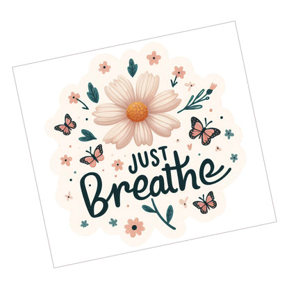 Just Breathe