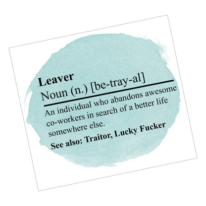 Noun - Leaver