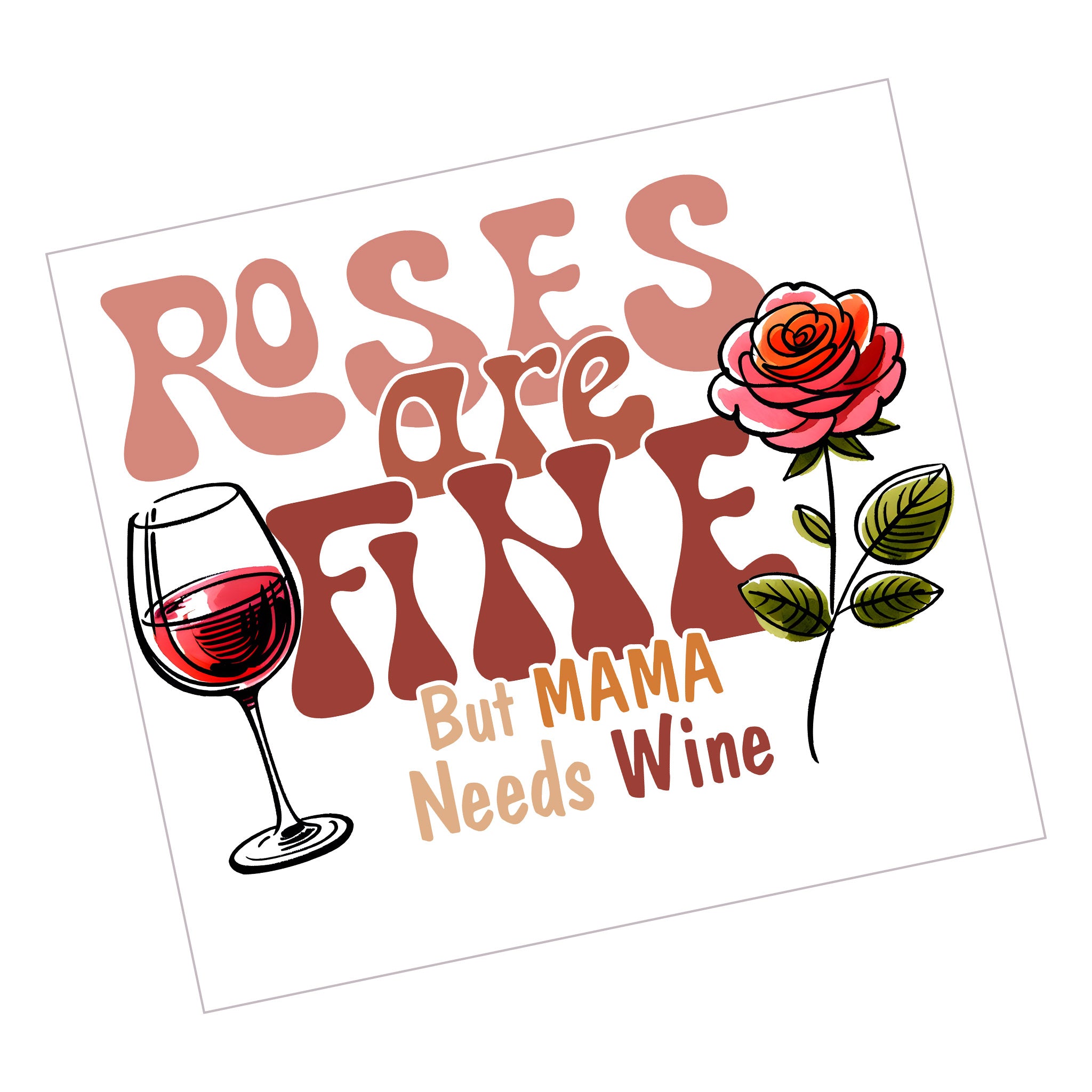 Roses Wine