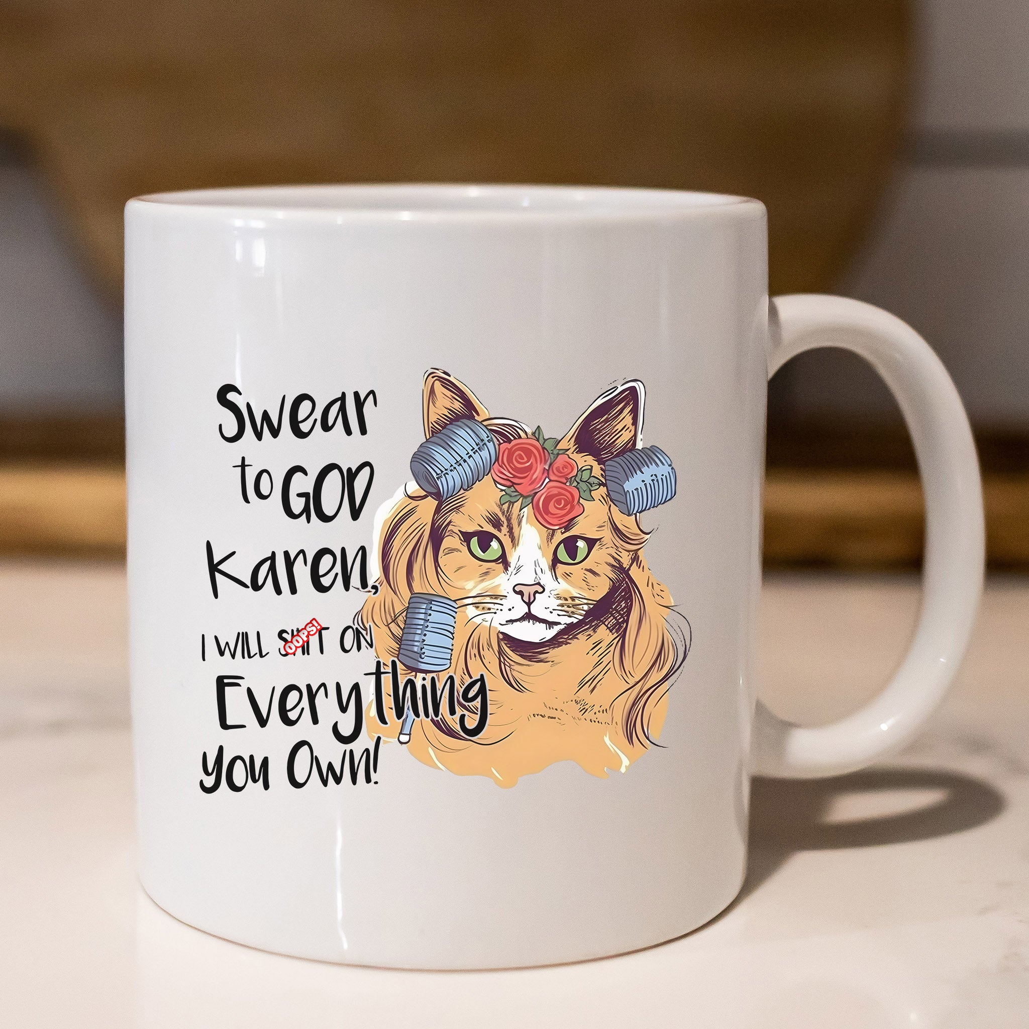 Swear to God Karen