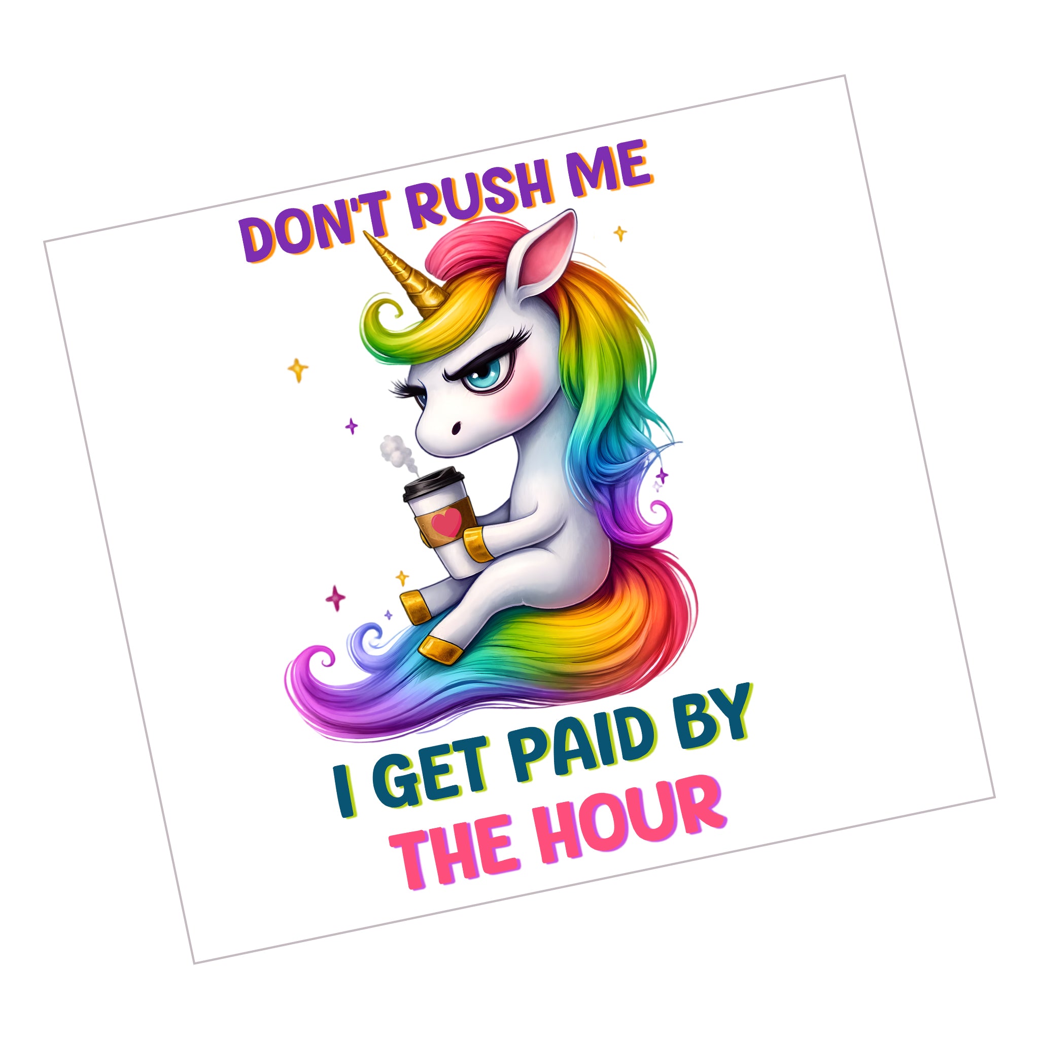 Unicorn Paid by the Hour